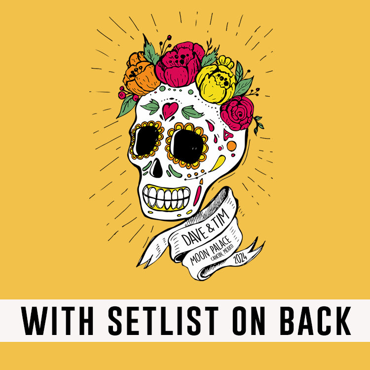 Sugar Skull 2024 Mexico *WITH SETLIST