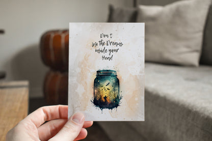 Don't Lose The Dreams Greeting Card