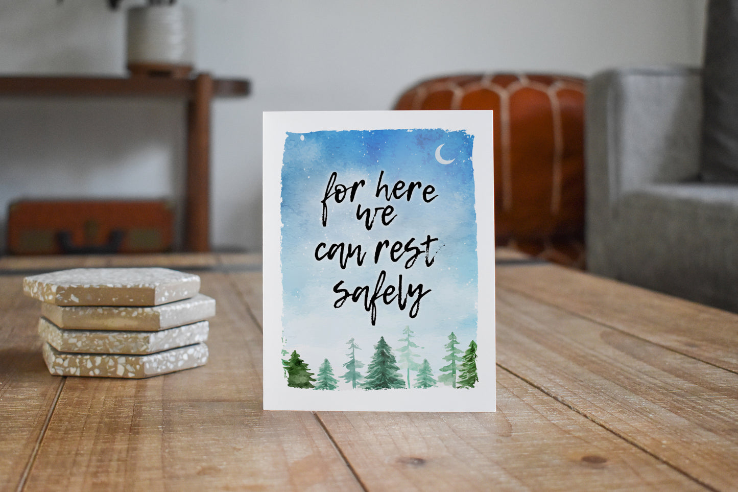 For Here We Can Rest Safely Greeting Card