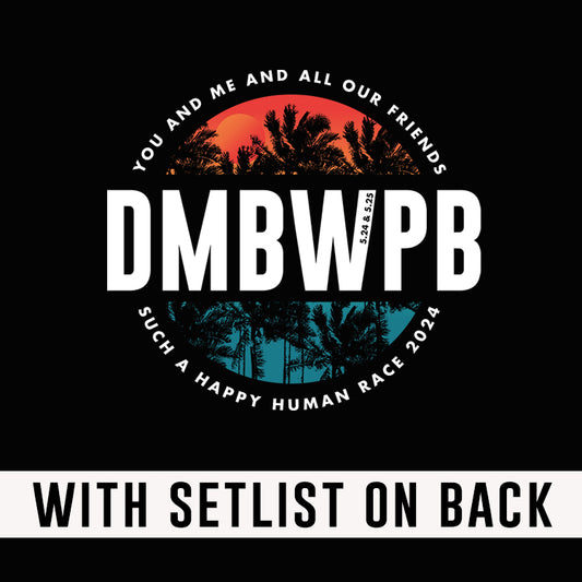 WPB Florida 2024 *With Setlist