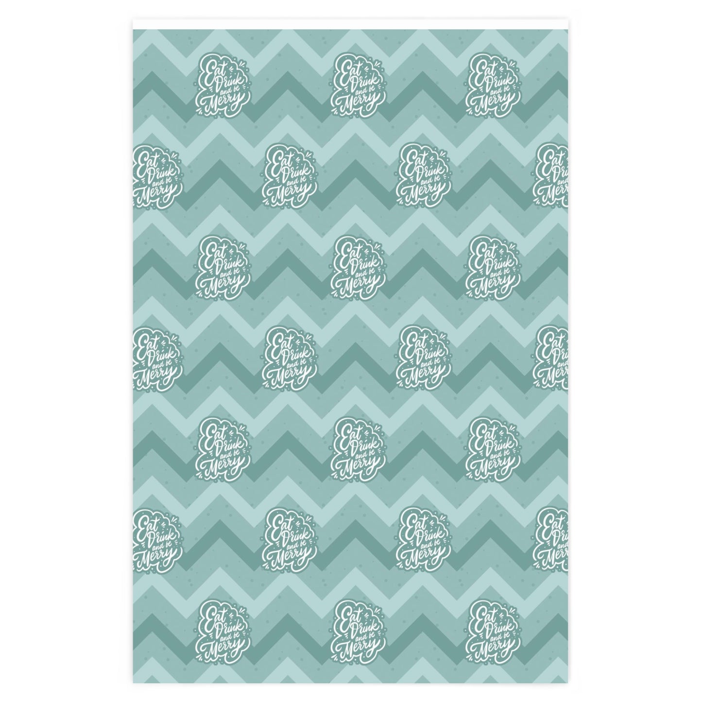 Eat Drink Teal Wrapping Paper (Double Sided)