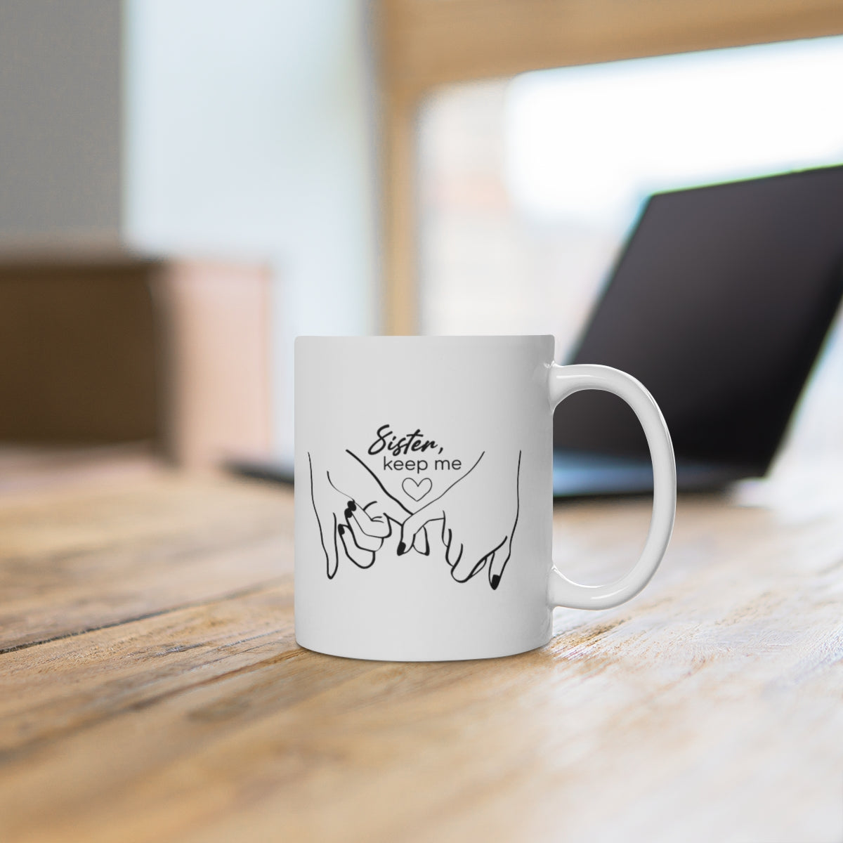 Sister You Keep Me with Custom Back Print Coffee Mug