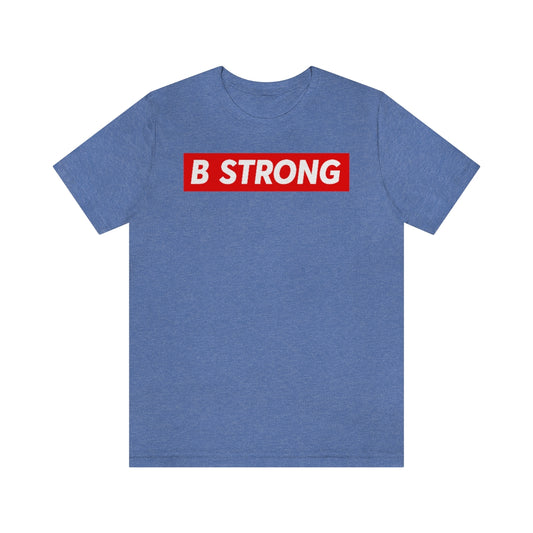 Mike Komar BStrong Tee