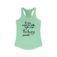 Best One Liner Feminine Style Tank Top