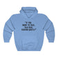 Best One Liner Hoodie