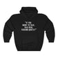 Best One Liner Hoodie