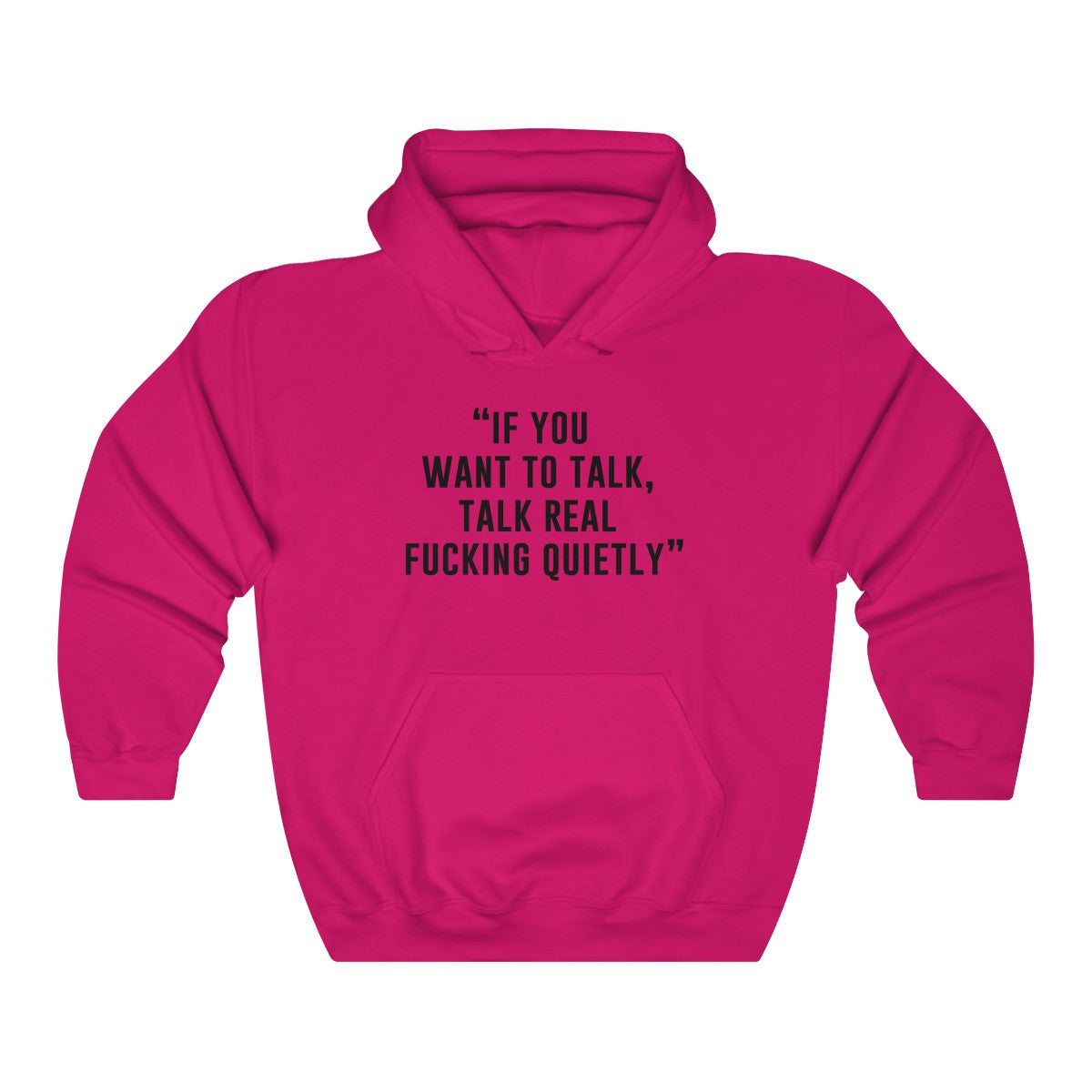 Best One Liner Hoodie