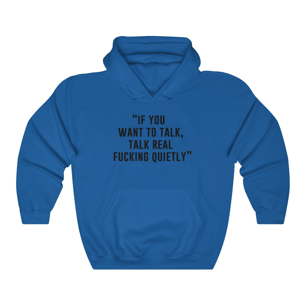 Best One Liner Hoodie