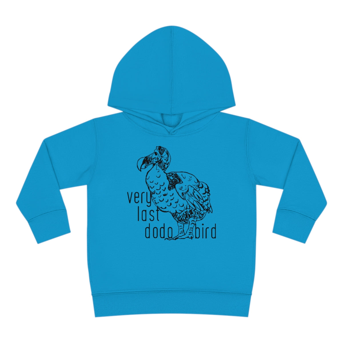 The Very Last One Toddler Hoodie