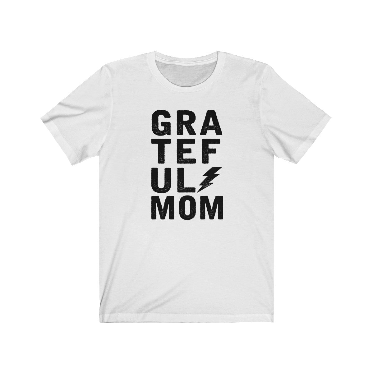 Grateful Mom Grunge