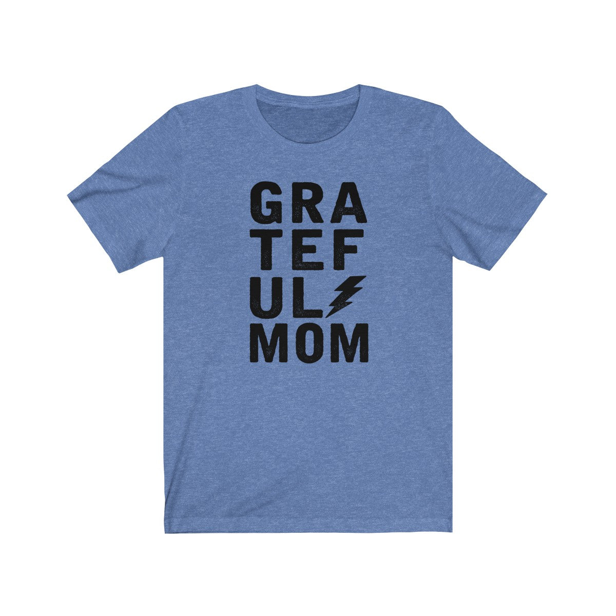 Grateful Mom Grunge