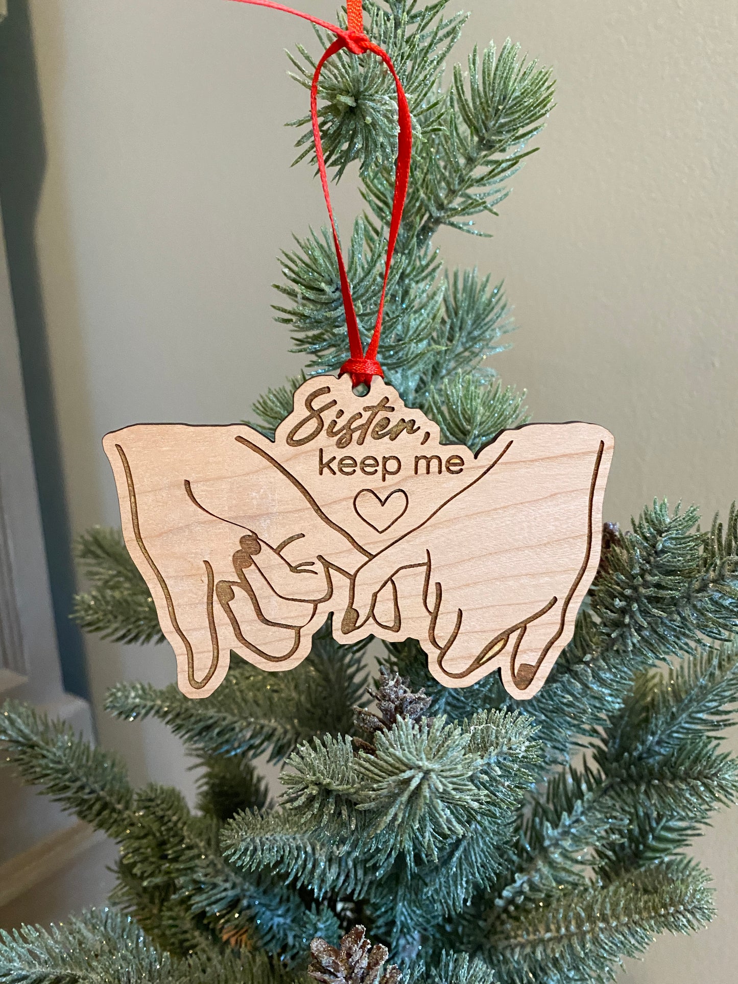 Sister You Keep Me Wood Ornament