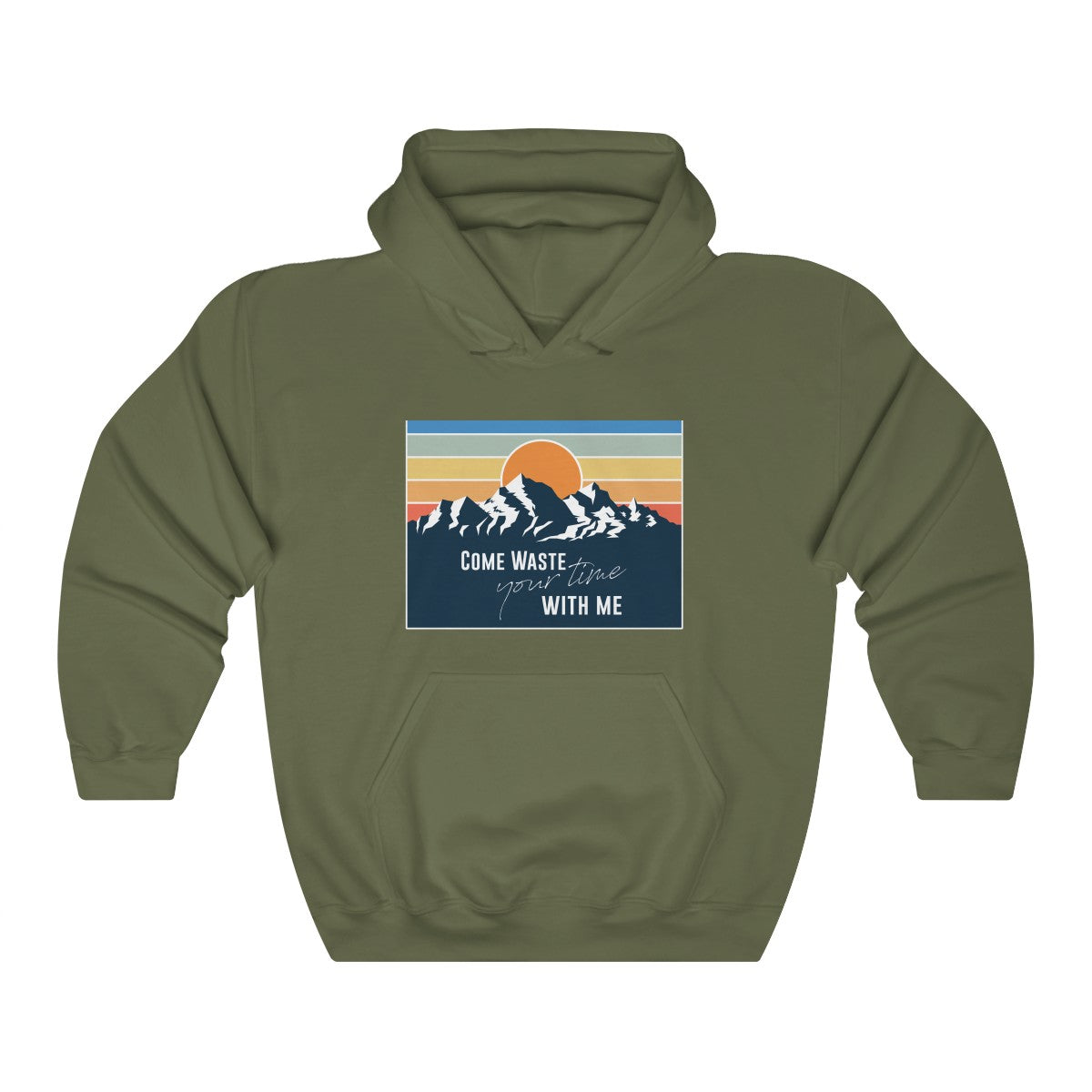 Come waste your time Sunset Hoodie