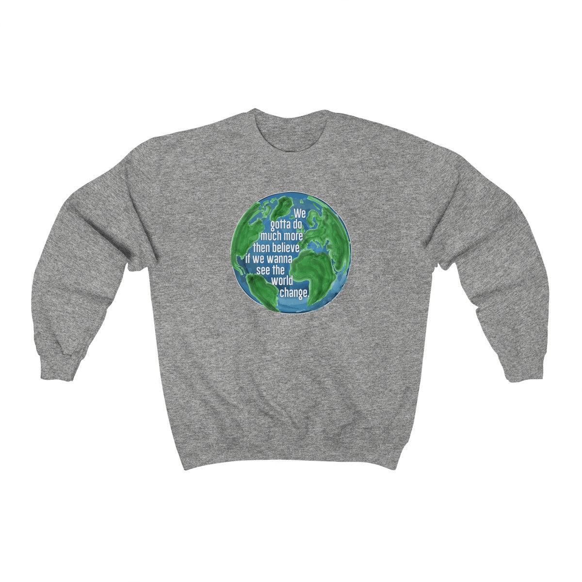 Earth Day 2022  Crewneck