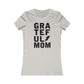 Grateful Mom Grunge Women's Cut