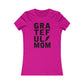 Grateful Mom Grunge Women's Cut