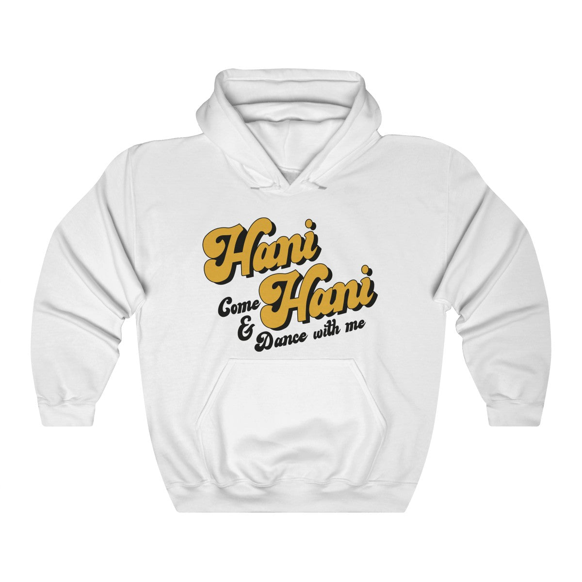 Hani Hani Hoodie