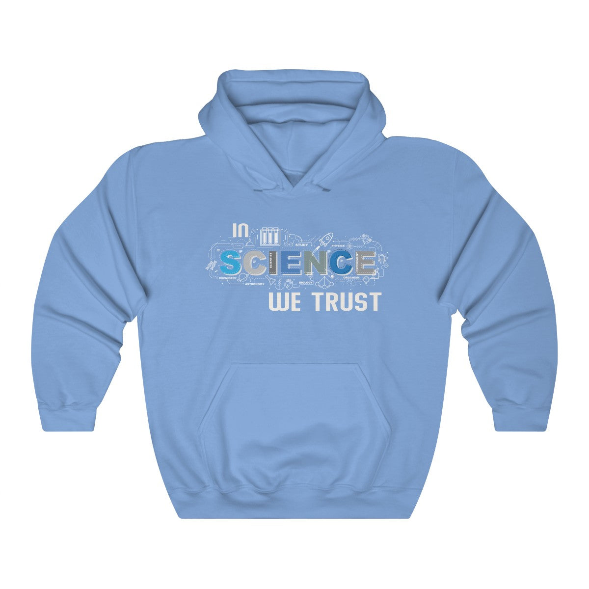 In Science We Trust Hoodie