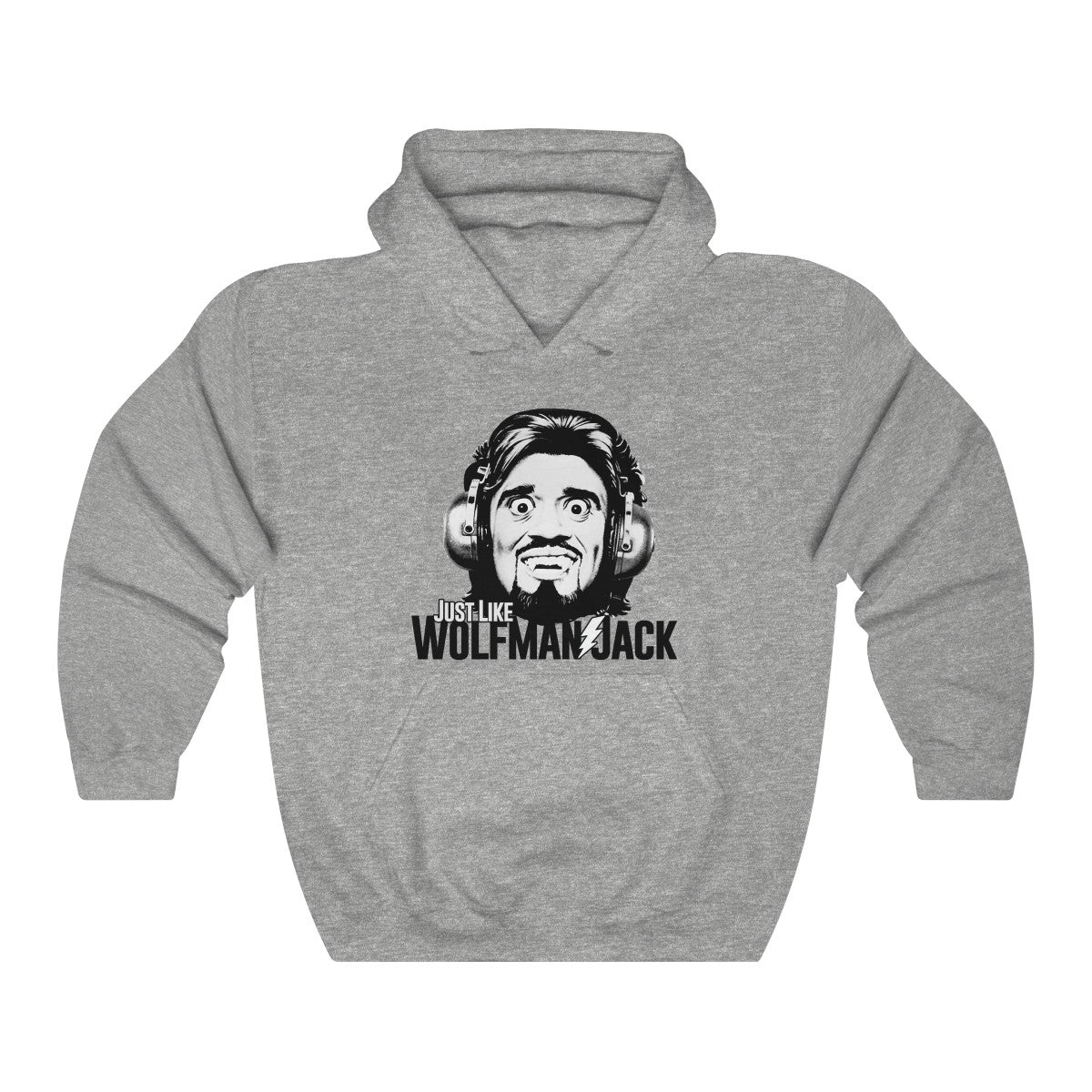 Just Like Wolfman Jack Hoodie