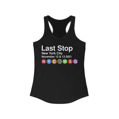 Last Stop MSG 2021  Tank Top