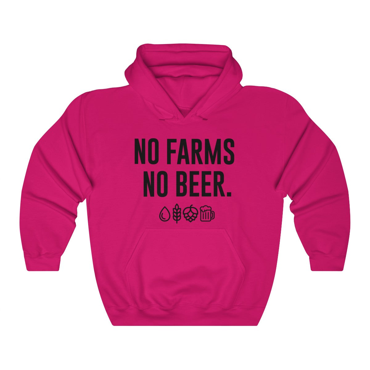 No Farms No Beer Hoodie