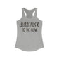 Surrender To The Flow Tank Top