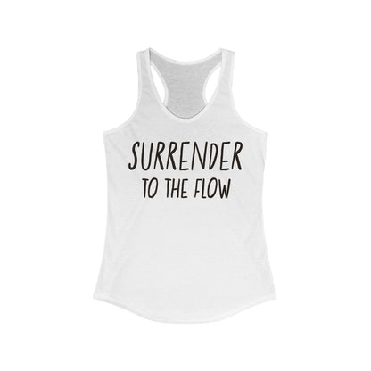 Surrender To The Flow Tank Top