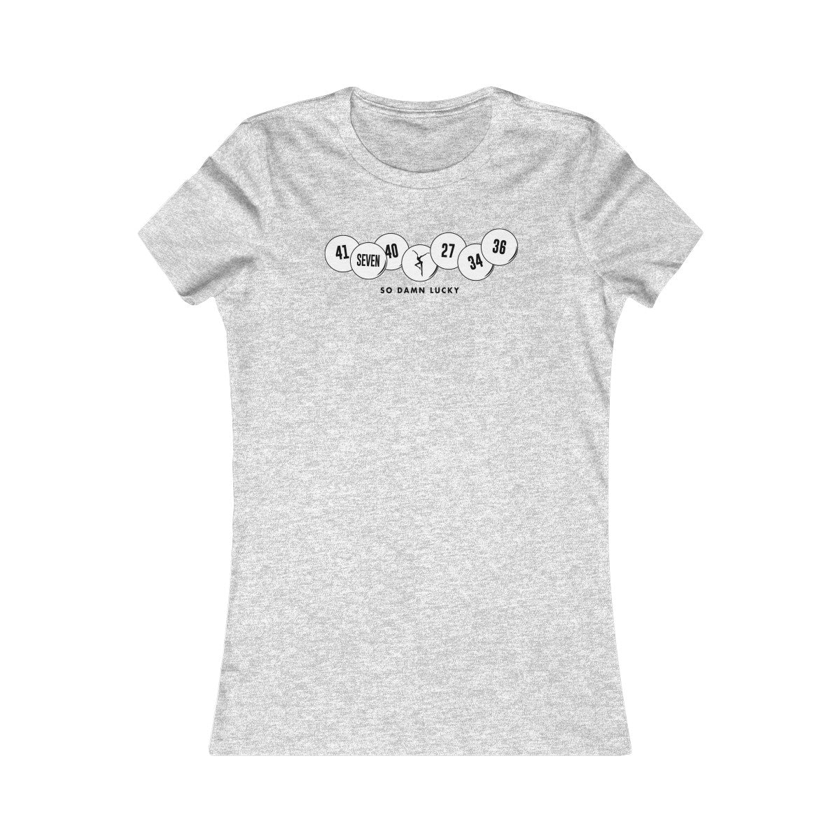 The Lucky Numbers  Women's Cut