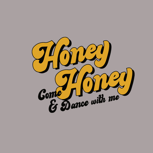 Honey Honey