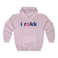 I ROKK Hoodie