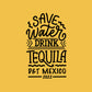 Save Water Mexico with Set List