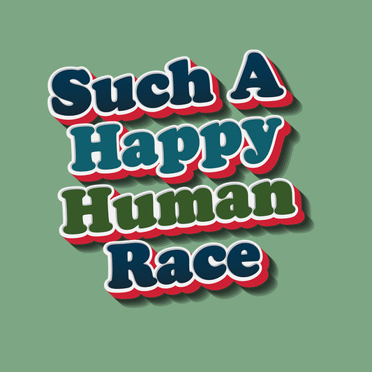 Happy Human Race