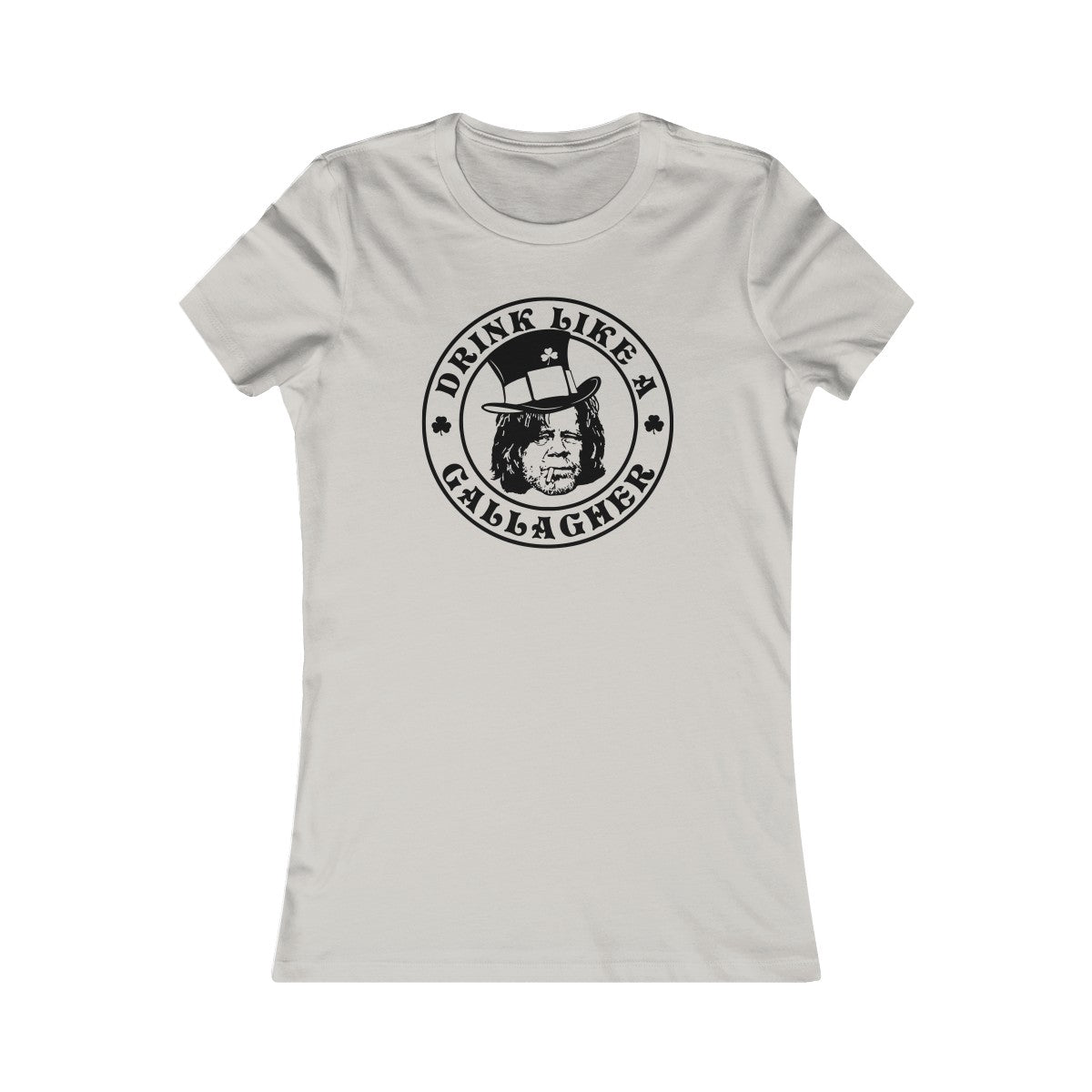 Drink Like A Gallagher Women's Tee