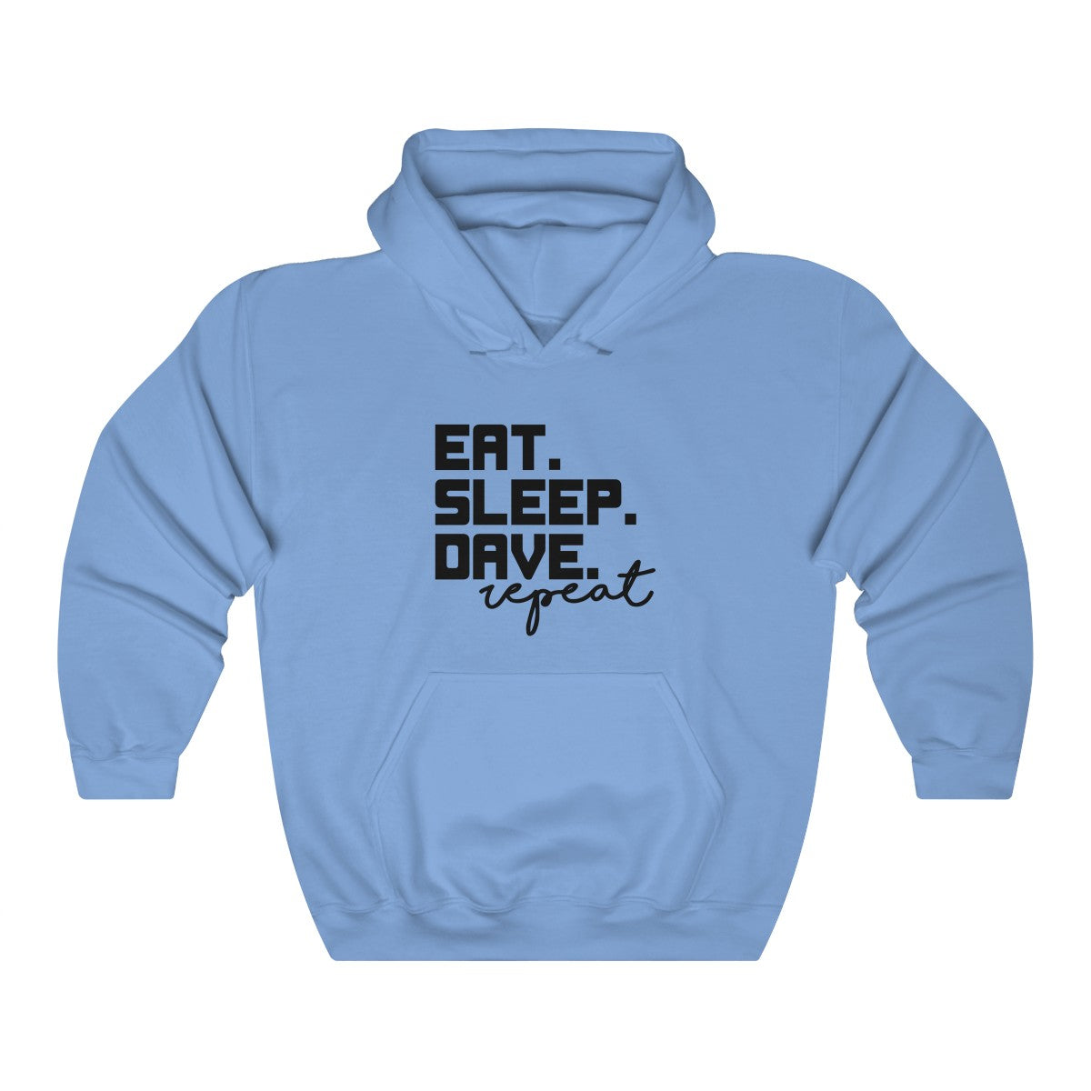 Eat Sleep Repeat  Hoodie