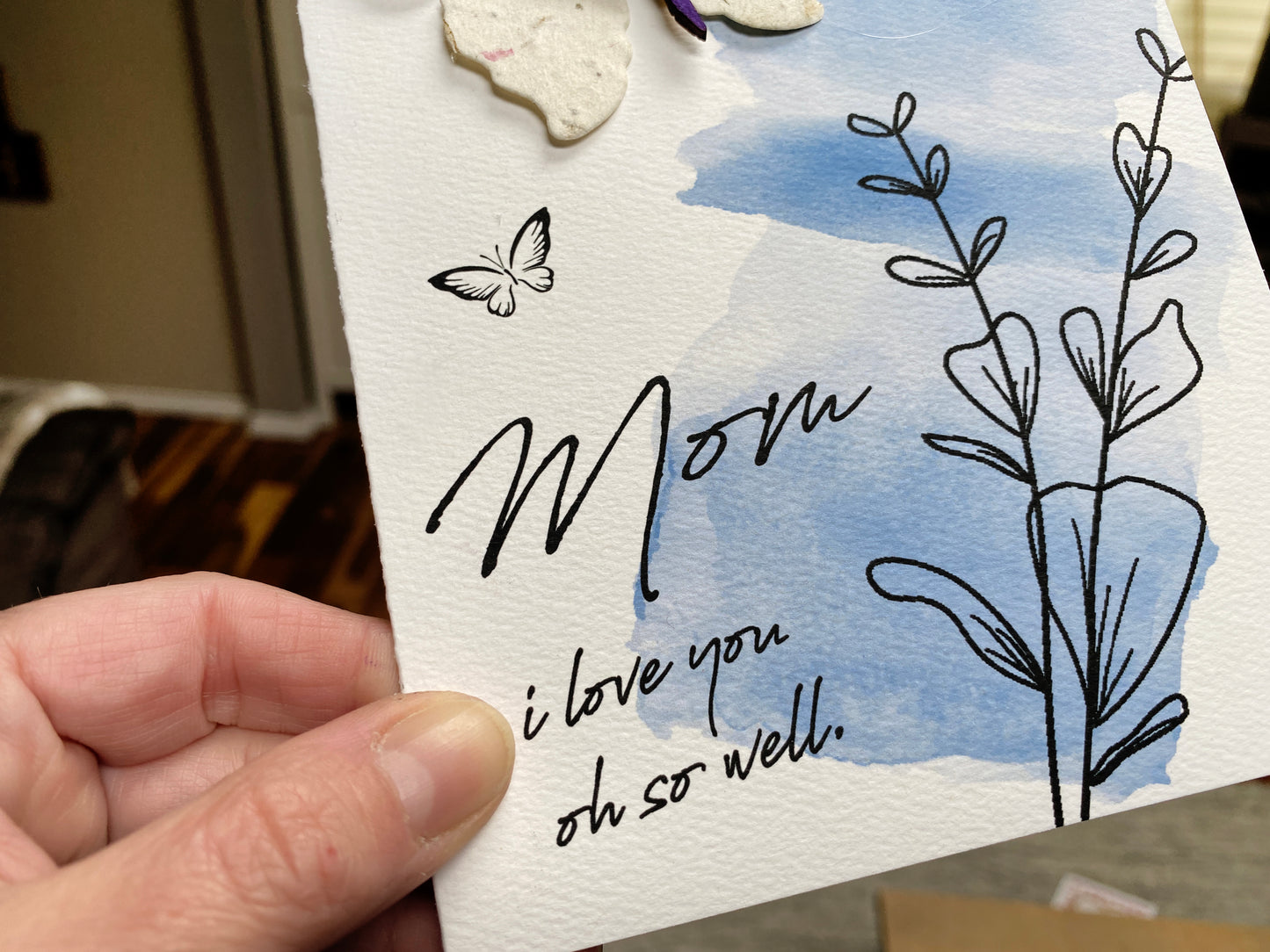 Mothers Day Plantable Seed Card ( Love you Oh So Well)