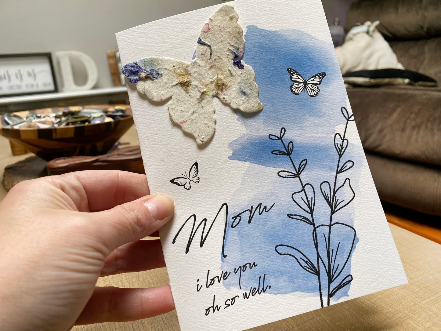 Mothers Day Plantable Seed Card ( Love you Oh So Well)