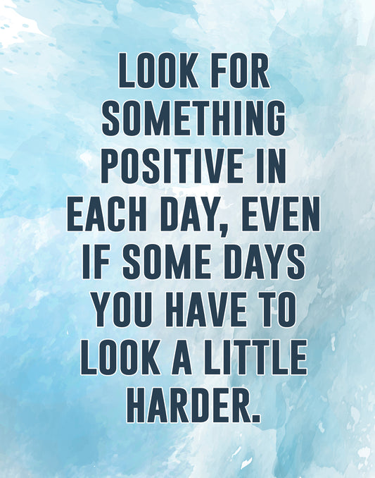 Look For Something Positive