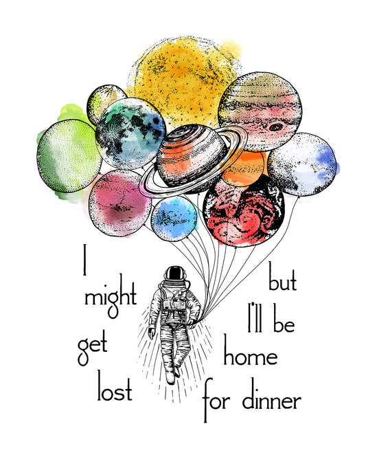 I Will Be Home For Dinner Fine Art Print