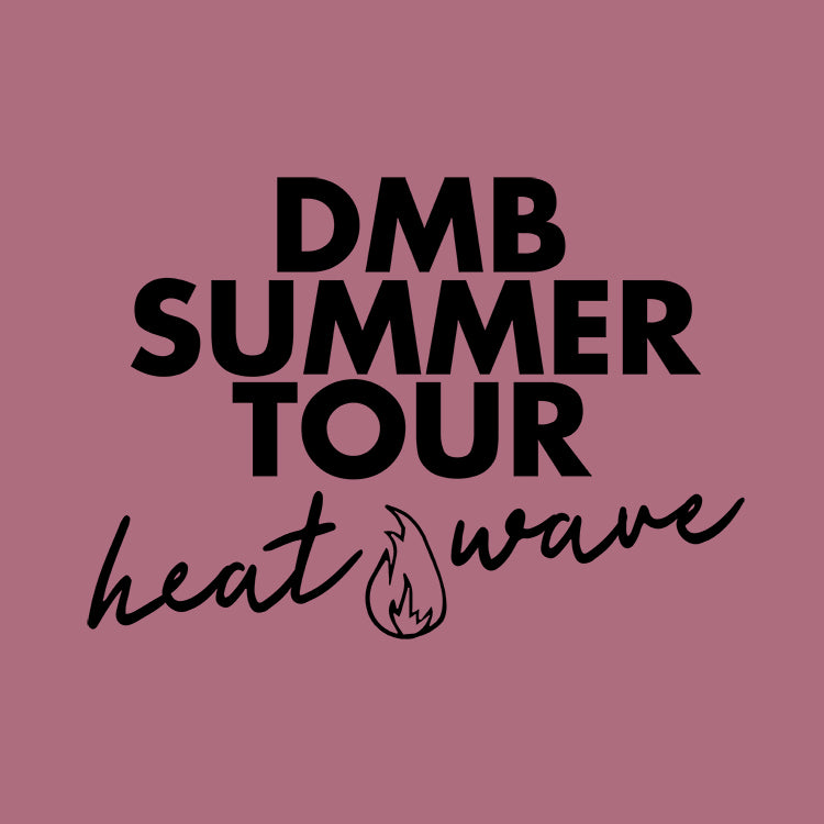 Summer Tour Heat Wave