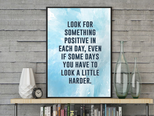 Look For Something Positive