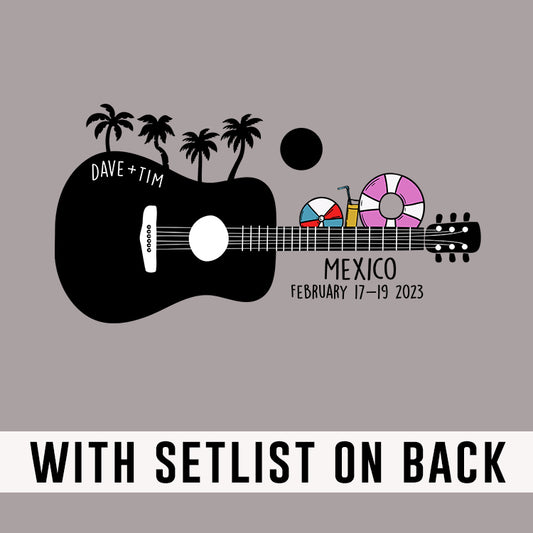 Mexico Vibes W/SET LIST